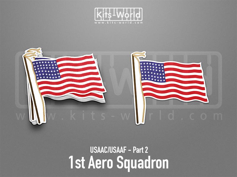 Kitsworld SAV Sticker - USAAC/USAAF - 1st Aero Squadron W:100mm x H:95mm 